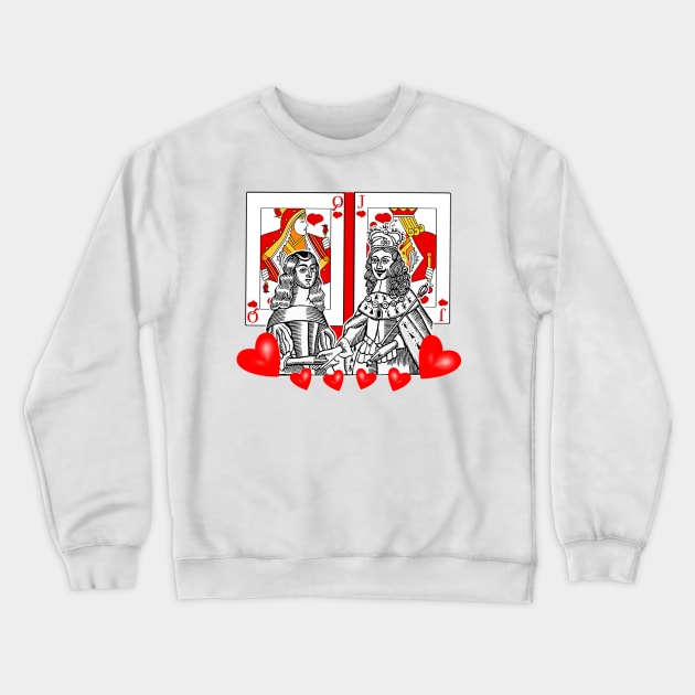 Love Game - King and Queen of Hearts Crewneck Sweatshirt by Marccelus